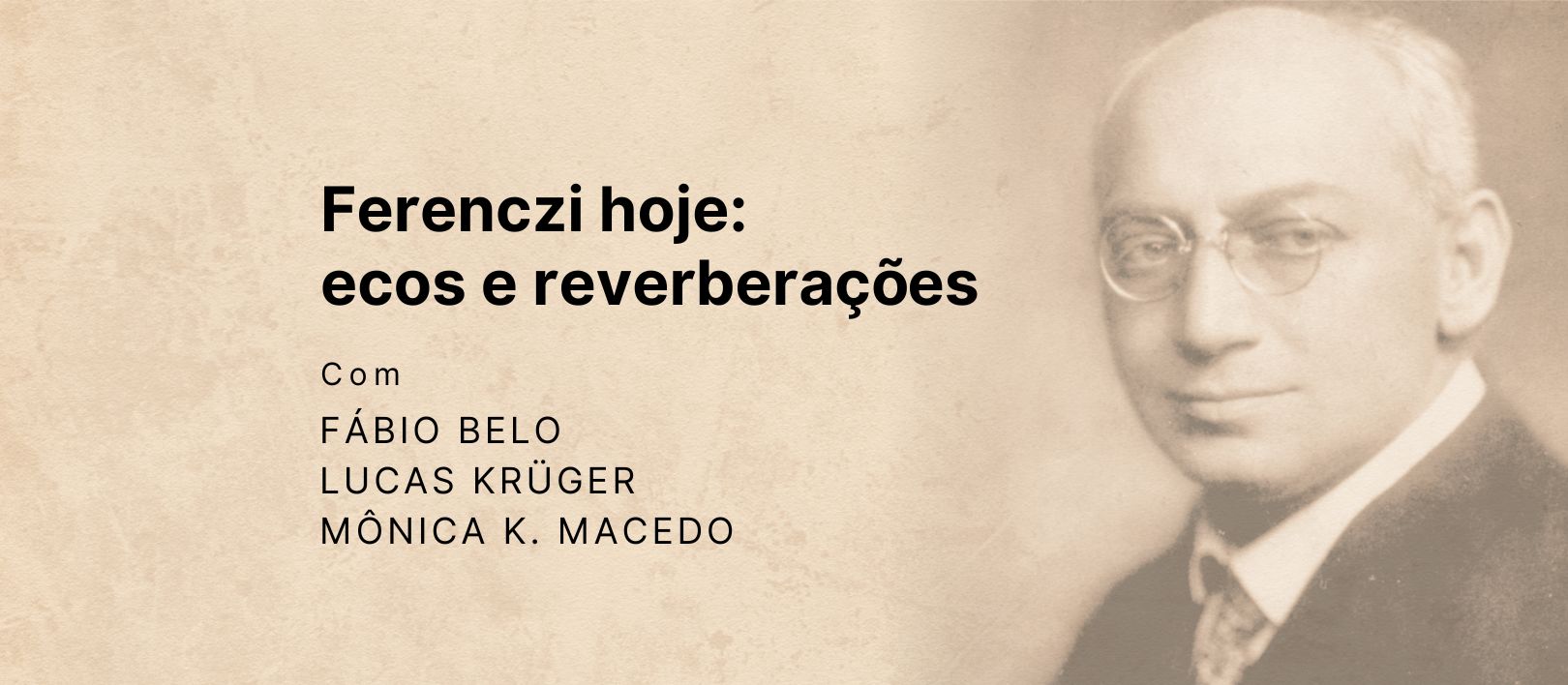Ferenczi hoje: ecos e reverberações