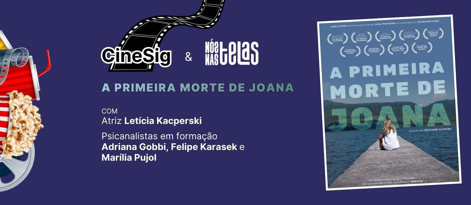 CineSig com o filme A primeira morte de Joana